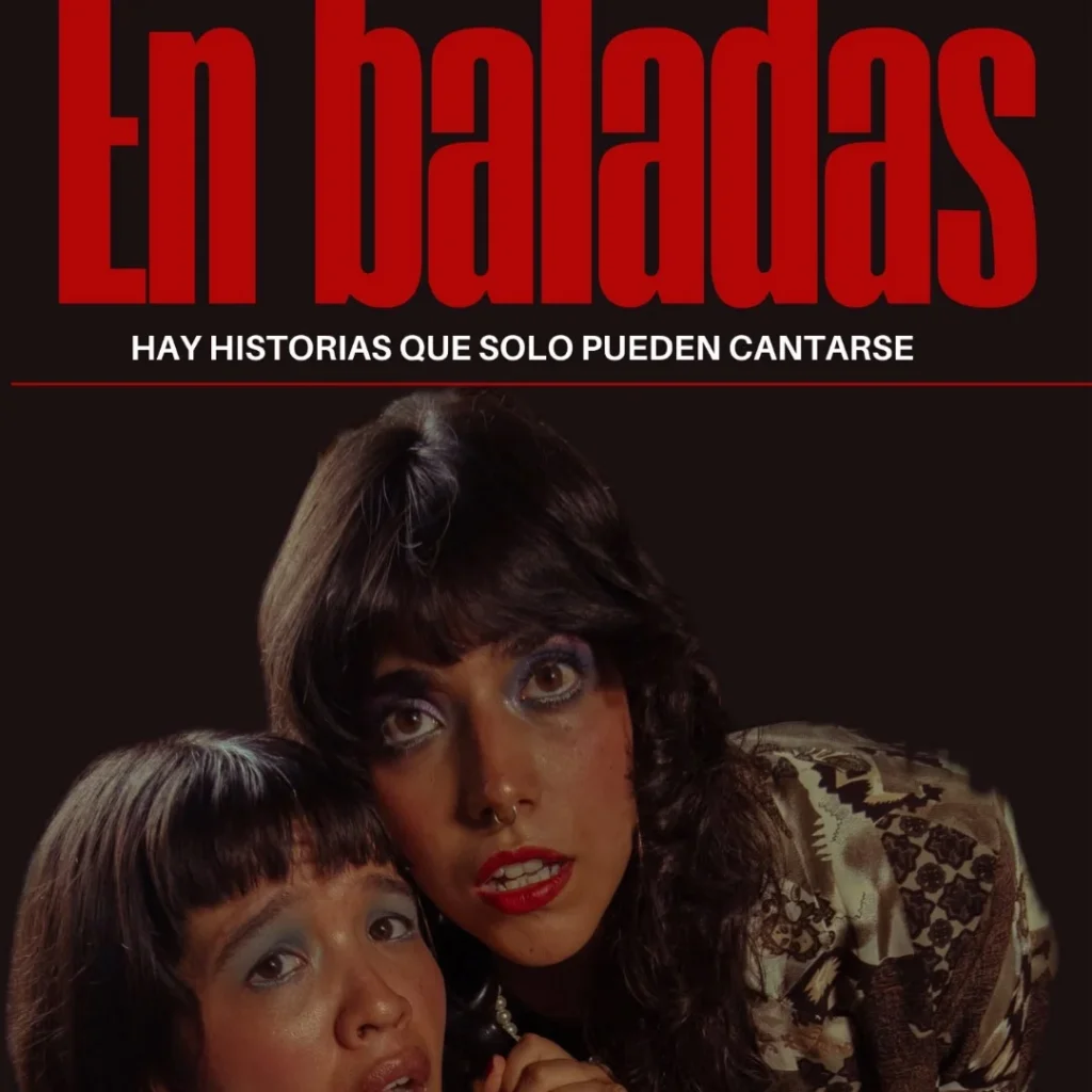 EN BALADAS ( TEATRO CASAPARTE)