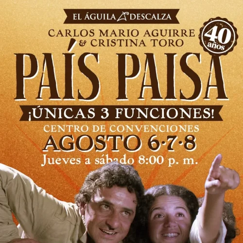 2.) PAÍS PAISA (EL ÁGUILA DESCALZA)