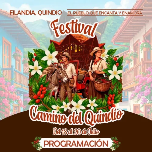 3.) XVII FESTIVAL CAMINO DEL QUINDÍO (FILANDIA)